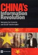 Cover of: China's information revolution: managing the economic and social transformation