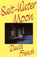 Cover of: Salt-water moon by French, David
