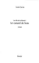Cover of: canard de bois: roman