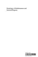 Cover of: Hydrology of Mediterranean and semiarid regions: papers selected for the international conference on Hydrology of the Mediterranean and Semi-Arid Regions, held in Montpellier, France from 1 to 4 April 2003