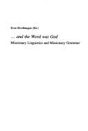 -- and the Word was God by Even Hovdhaugen
