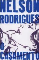 Cover of: O casamento by Nelson Rodrigues
