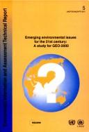 Cover of: Emerging environmental issues for the 21st century: a study for GEO-2000