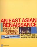 Cover of: An East Asian renaissance: ideas for economic growth