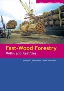 Cover of: Fast-wood forestry: myths and realities