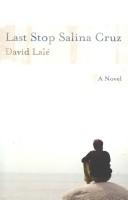 Cover of: Last stop Salina Cruz