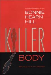 Cover of: Killer body by Bonnie Hearn Hill