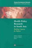 Cover of: Health policy research in South Asia | 