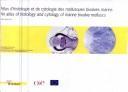 Cover of: Atlas d'histologie et de cytologie des mollusques bivalves marins = by éditeur, Henri Grizel ; auteurs, Michel Auffret ... [at al].