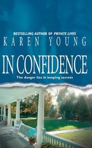 Cover of: In confidence | Karen Young
