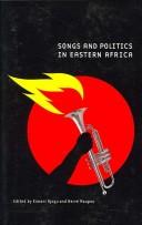 Cover of: Songs and Politics in Eastern Africa