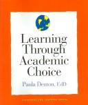 Cover of: Learning through academic choice