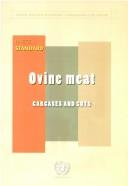 Cover of: Ovine meat: carcases and cuts : UNECE standard