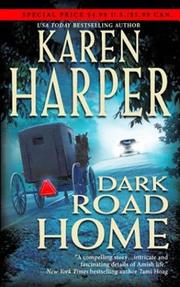 Cover of: Dark road home by Karen Harper