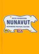 Cover of: Nunavut by Ailsa Henderson