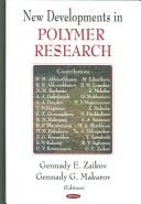 Cover of: New developments in polymer research by Gennady E. Zaikov and Gennady G. Makarov, editors.
