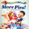 Cover of: More pies!