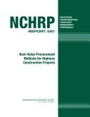 Cover of: Best-value procurement methods for highway construction projects