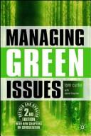 Cover of: Managing green issues by Tom Curtin