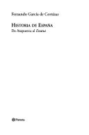 Cover of: Historia de España by Fernando García de Cortázar