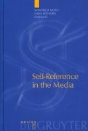 Cover of: Self-reference in the media