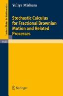 Cover of: Stochastic calculus for fractional Brownian motion and related processes by I͡Ulii͡a S. Mishura