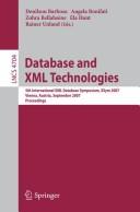 Cover of: Database and XML technologies: 5th International XML Database Symposium, XSym 2007, Vienna, Austria, September 23-24, 2007 ; proceedings