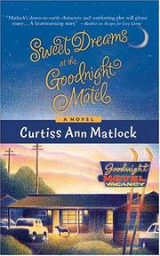 Cover of: Sweet dreams at the Goodnight Motel