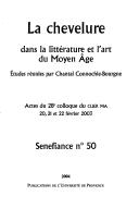 Cover of: La chevelure dans la littérature et l'art du Moyen Âge by études réunies par Chantal Connochie-Bourgne.