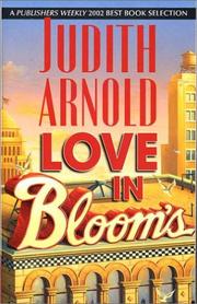 Cover of: Love In Bloom's (Mira) by Judith Arnold