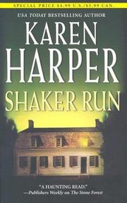 Cover of: Shaker Run (Mira) by Karen Harper