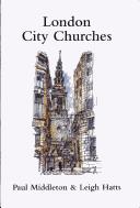 Cover of: London City churches | Paul Middleton