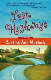 Cover of: Lost Highways (Mira)