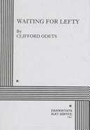 Cover of: Waiting for Lefty by Clifford Odets
