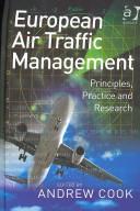 Cover of: European air traffic management: principles, practice, and research
