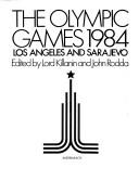 Cover of: The Olympic games, 1984 by edited by Lord Killanin and John Rodda.