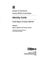 Cover of: Identity Cards. by Great Britain. Parliament. House of Commons. Home Affairs Committee.