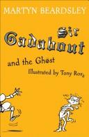 Sir Gadabout and the ghost by Martyn Beardsley