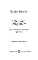 Cover of: Ecrivain imaginaire(L') by Roseline Tremblay