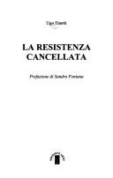 Cover of: La Resistenza cancellata