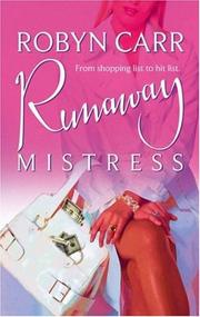 Runaway mistress by Robyn Carr