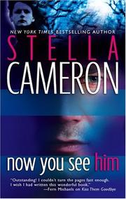 Cover of: Now You See Him (Mira) by Stella Cameron