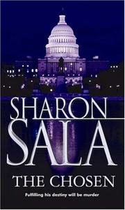 Cover of: The chosen by Sharon Sala