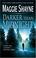 Cover of: Darker than midnight