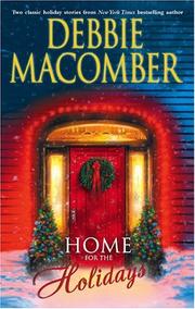 Home for the holidays by Debbie Macomber