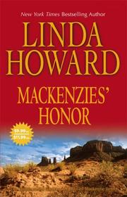 Cover of: Mackenzies' Honor by Linda Howard