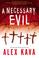 Cover of: A Necessary Evil (Maggie O'Dell Novels)