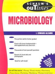 Schaum's outline of theory and problems of microbiology by I. Edward Alcamo