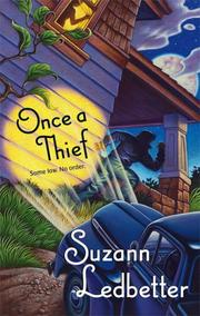Cover of: Once A Thief | Suzann Ledbetter