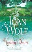 Cover of: His Lordship's Desire by Joan Wolf